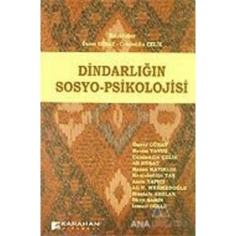 Dindarlığın Sosyo-Psikolojisi Ilkay Şahin