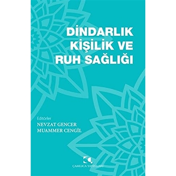 Dindarlık, Kişilik Ve Ruh Sağlığı Kolektif