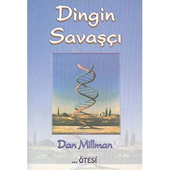 Dingin Savaşçı Dan Millman