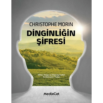 Dinginliğin Şifresi Christophe Morin