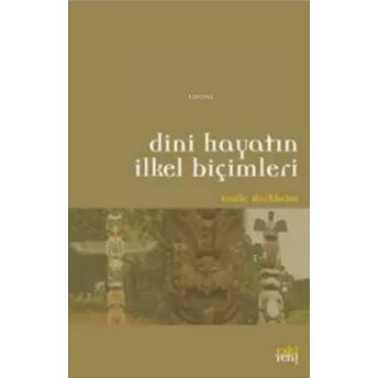 Dini Hayatın Ilkel Biçimleri Emile Durkheim