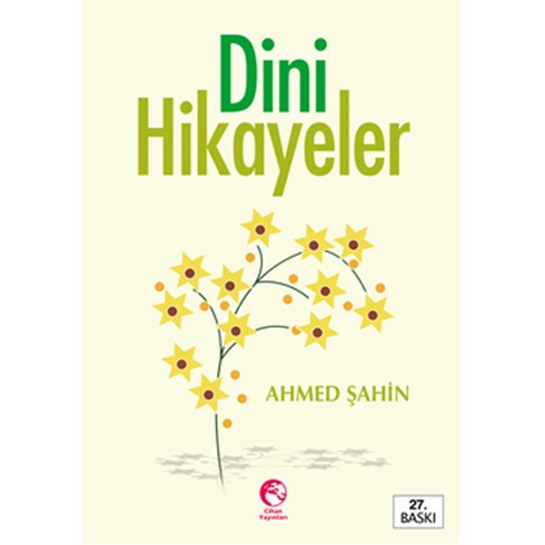 Dini Hikayeler Ahmed Şahin