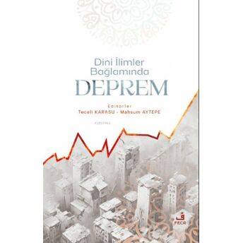 Dini Ilimler Bağlamında Deprem Mahsum Aytepe