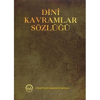 Dini Kavramlar Sözlüğü Kolektif