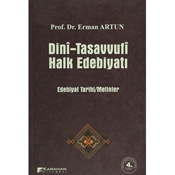 Dini-Tasavvufi Halk Edebiyatı Erman Artun