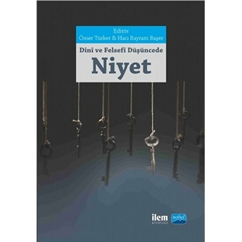 Dini Ve Felsefi Düşüncede Niyet