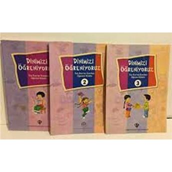 Dinimizi Öğreniyoruz (3 Kitap Takım) Kolektif