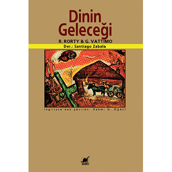 Dinin Geleceği Santiago Zabala