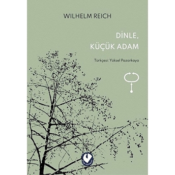 Dinle, Küçük Adam Wilhelm Reich