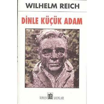 Dinle Küçük Adam Wilhelm Reich