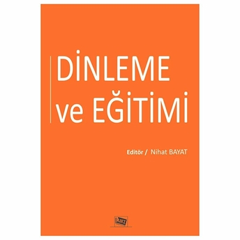 Dinleme Ve Eğitimi