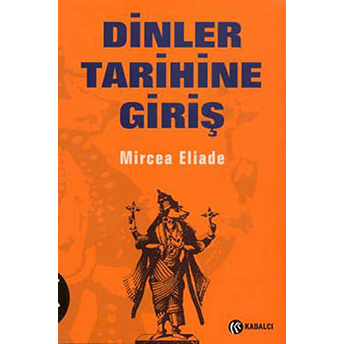 Dinler Tarihine Giriş Mircea Eliade