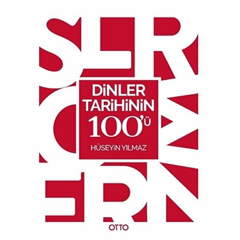 Dinler Tarihinin 100'Ü Hüseyin Yılmaz