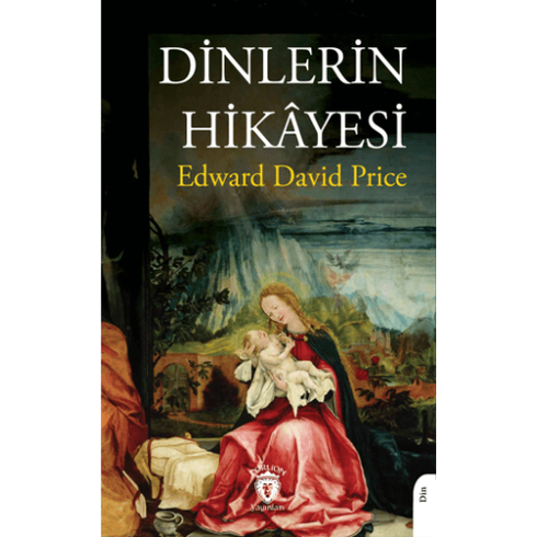 Dinlerin Hikayesi Lou Edward David Price