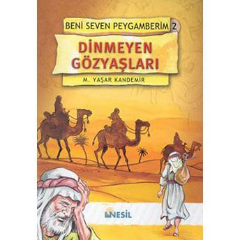 Dinmeyen Gözyaşları Beni Seven Peygamberim 2 M. Yaşar Kandemir