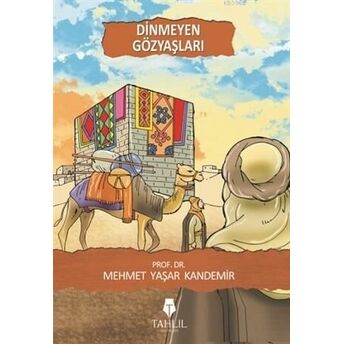 Dinmeyen Gözyaşları Mehmet Yaşar Kandemir