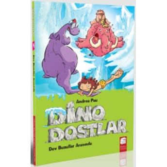 Dino Dostlar - Dev Buzullar Arasında Andrea Pau