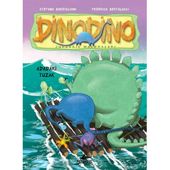 Dinodino -3 / Adadaki Tuzak Stefano Bordiglioni