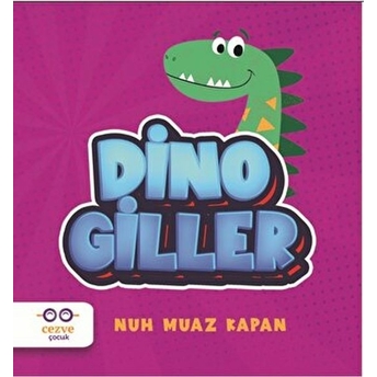 Dinogiller Nuh Muaz Kapan