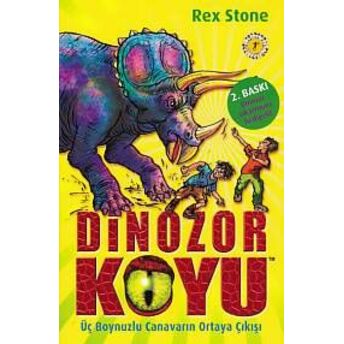 Dinozor Koyu 02 Üç Boynuzlu Canavarın Ortaya Çıkışı Rex Stone