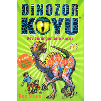 Dinozor Koyu 06 Dev Sürüngenlerin Kaçışı Rex Stone