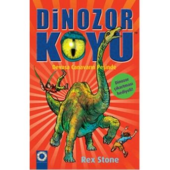 Dinozor Koyu 09 Devasa Canavarın Peşinde Rex Stone