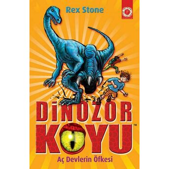 Dinozor Koyu 15 - Aç Devlerin Öfkesi Rex Stone