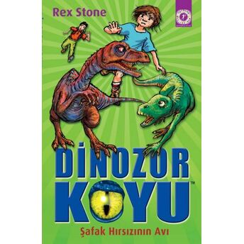 Dinozor Koyu Şafak Hırsızının Avı Rex Stone