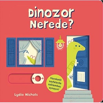 Dinozor Nerede? Lydia Nichols