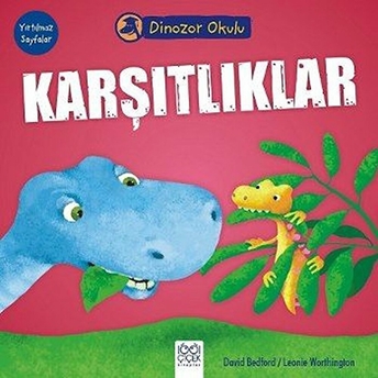 Dinozor Okulu - Karşıtlıklar David Bedford