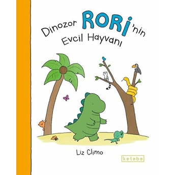 Dinozor Rorinin Evcil Hayvanı Liz Climo