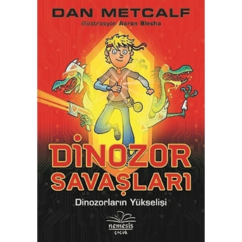 Dinozor Savaşları 1 - Dinozorların Yükselişi