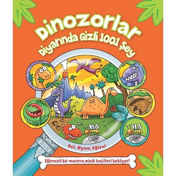 Dinozorlar Diyarında Gizli 1001 Şey Kolektif