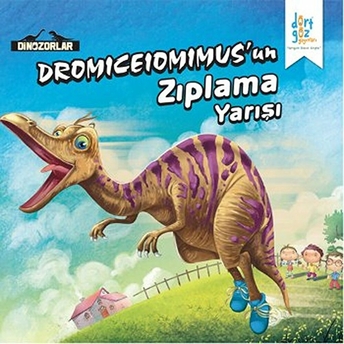 Dinozorlar : Dromiceiomimus'Un Zıplama Yarışı Kanika Beriwal