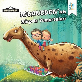 Dinozorlar: Iguanodon'Un Sürpriz Yumurtaları Kanika Beriwal