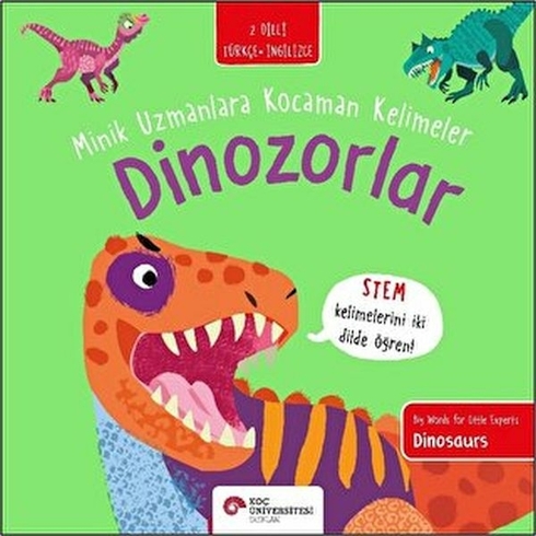 Dinozorlar- Minik Uzmanlara Kocaman Kelimeler Fran Bromage