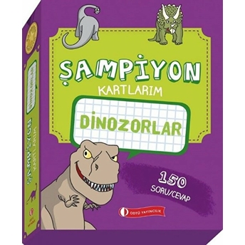 Dinozorlar Şampiyon Kartlarım Kolektif