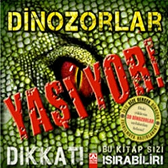 Dinozorlar Yaşıyor! Kolektif