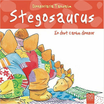 Dinozorlarla Tanışalım - Stegosaurus - En Dost Canlısı Dinozor Anna Obiols