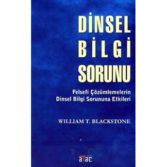 Dinsel Bilgi Sorunu Wıllıam T.blackstone