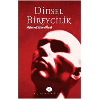 Dinsel Bireycilik Mehmet Süheyl Ünal