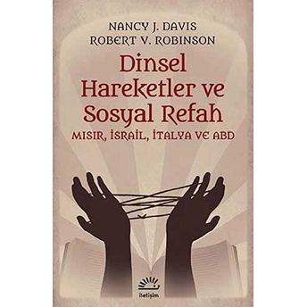 Dinsel Hareketler Ve Sosyal Refah Mısır, Israil, Italya Ve Abd Nancy J. Davis