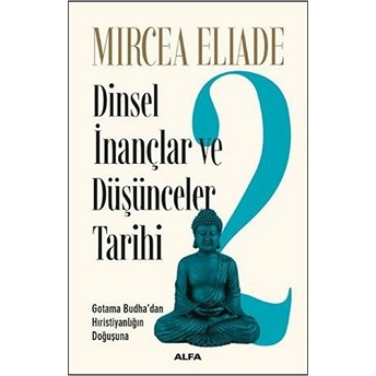 Dinsel Inançlar Ve Düşünceler Tarihi 2 Mircea Eliade