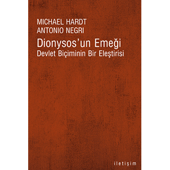 Dionysos´un Emeği Antonio Negri