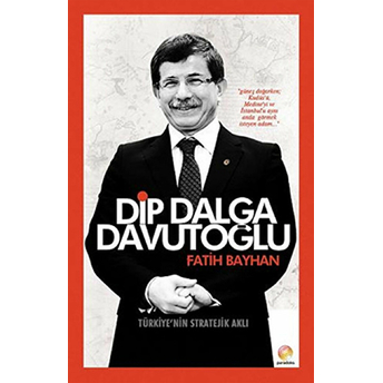 Dip Dalga Davutoğlu Fatih Bayhan