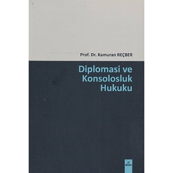 Diploması Ve Konsolosluk Hukuku Kamuran Reçber