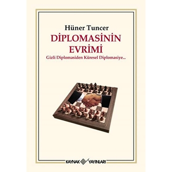 Diplomasinin Evrimi Hüner Tuncer