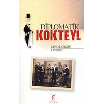 Diplomatik Kokteyl Kemal Girgin