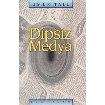 Dipsiz Medya Umur Talu