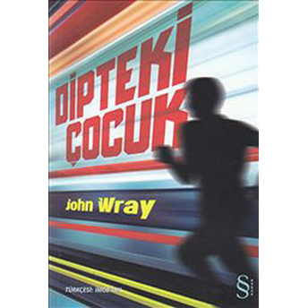 Dipteki Çocuk John Wray